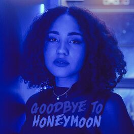 Album cover of Goodbye to Honeymoon