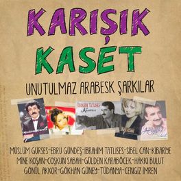 Album picture of Karışık Kaset (Unutulmaz Arabesk Şarkılar)
