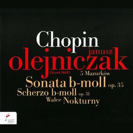 Album cover of Frédéric Chopin: Sonata in B-Flat Minor, Op. 35, Scherzo in B-Flat Minor, Op. 31, Nocturnes, Mazurkas and Waltzes