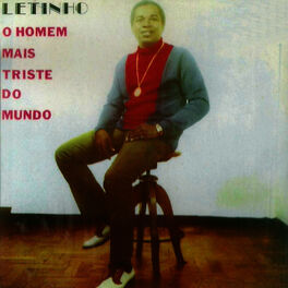 Album cover of Letinho - O Homem Mais Triste do Mundo