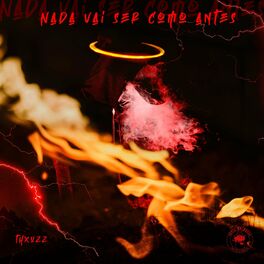 Album cover of Nada Vai Ser Como Antes