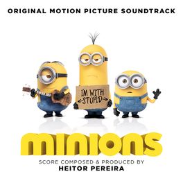 Album cover of Minions (Original Motion Picture Soundtrack)