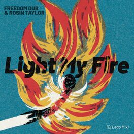 Album cover of Light My Fire (Dj Leao Mix)