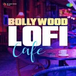 Album cover of Bollywood Lofi Cafe