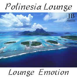 Album cover of Polinesia Lounge (Lounge Emotion)
