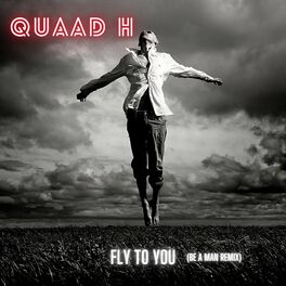Album cover of Fly To You (Be A Man! Remix)