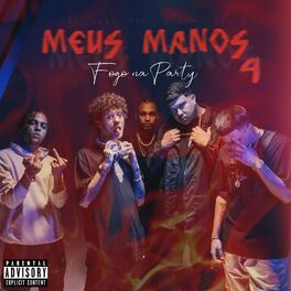 Album cover of Meus Manos 4 (Fogo na Party)