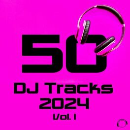 Album cover of 50 DJ Tracks 2024, Vol. 1