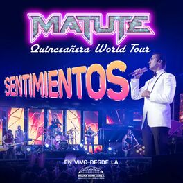 Album cover of Sentimientos (Quinceañera World Tour En Vivo Desde La Arena Monterrey)