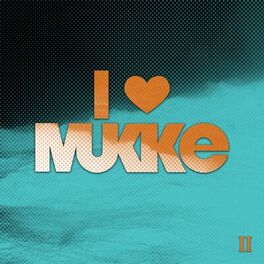 Album cover of I Love Mukke II