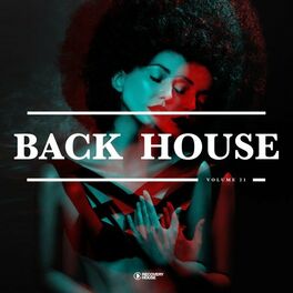 Album cover of Back 2 House, Vol. 21