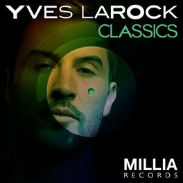 Album cover of Yves Larock's Classics