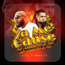 Album cover of Ya Me Canse (feat. Mala Fe)