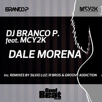 Dj Branco P - Dale Morena (Original Mix): listen with lyrics | Deezer