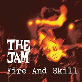 Album cover of Fire And Skill: The Jam Live
