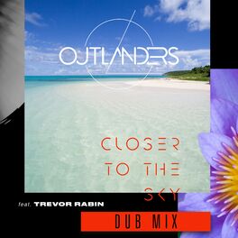 Album cover of Closer to the Sky (Dub Mix)