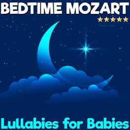 Album cover of Lullabies for Babies: Bedtime Mozart