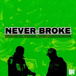Album cover of Never Broke