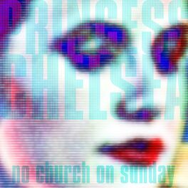 Album cover of No Church On Sunday / Digital Dream Girl
