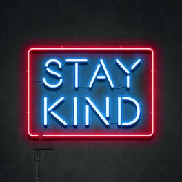 Album cover of Stay Kind (feat. Sarah Joelle)