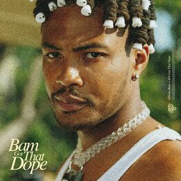 Album cover of Bam Got That Dope