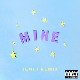 Album cover of Mine (Bazzi vs. Jengi Remix)