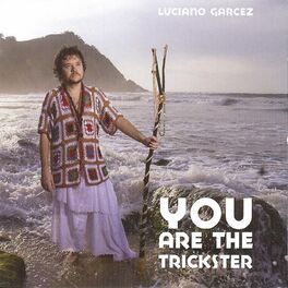 Album cover of You Are The Trickster