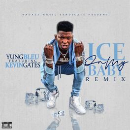 Album cover of Ice On My Baby (feat. Kevin Gates) (Remix)