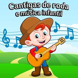 Album cover of Cantigas de roda e música infantil