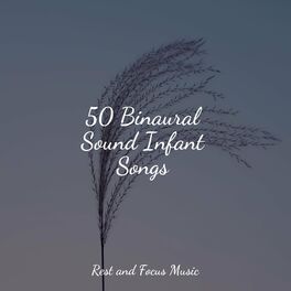 Album cover of 50 Binaural Sound Infant Songs