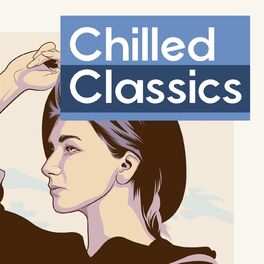 Album cover of Chilled Classics