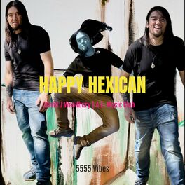 Album cover of Happy Hexican (5555 Vibes)