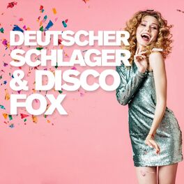 Album cover of Deutscher Schlager & Disco Fox