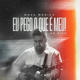 Album cover of Eu Pego o Que É Meu (Ao Vivo)