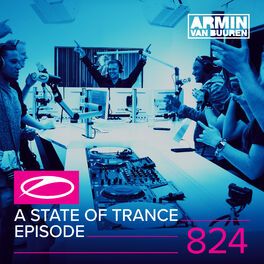 Album cover of A State Of Trance Episode 824