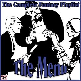 Album cover of The Menu- The Complete Fantasy Playlist