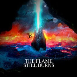 Album cover of The Flame Still Burns