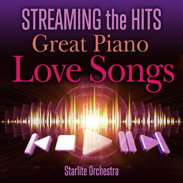 Album cover of Streaming the Hits Great Piano Love Songs