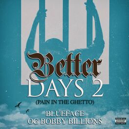 Album cover of Better Days 2 (Pain In The Ghetto)
