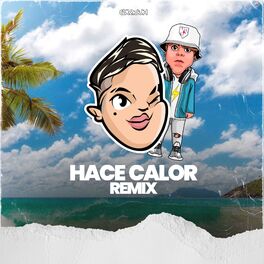 Album cover of Hace Calor (Remix)