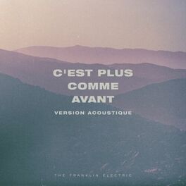 Album cover of C'est Plus Comme Avant (Version Acoustique)