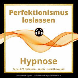 Album cover of Perfektionismus loslassen (Hypnose)