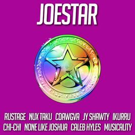 Album cover of Joestar (JoJo's Bizarre Adventure) [feat. Rustage, Nux Taku, Cdawgva, JY Shawty, Ikurru, Chi-Chi & Caleb Hyles]