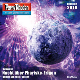 Album cover of Nacht über Phariske-Erigon - Perry Rhodan - Erstauflage 2819 (Ungekürzt)