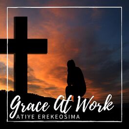 Album cover of Grace at Work