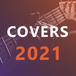 Album cover of Acoustic Covers 2021 - Acustic Covers - Accoustic Covers - Covers Acustico