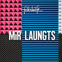 Album cover of Mir laungts