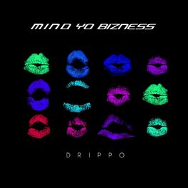 Album cover of MIND YO BIZNESS