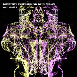 Album cover of Definitive Underground Drum 'n' Bass, Pt. 1