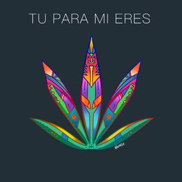 Album cover of Tu Para Mi Eres